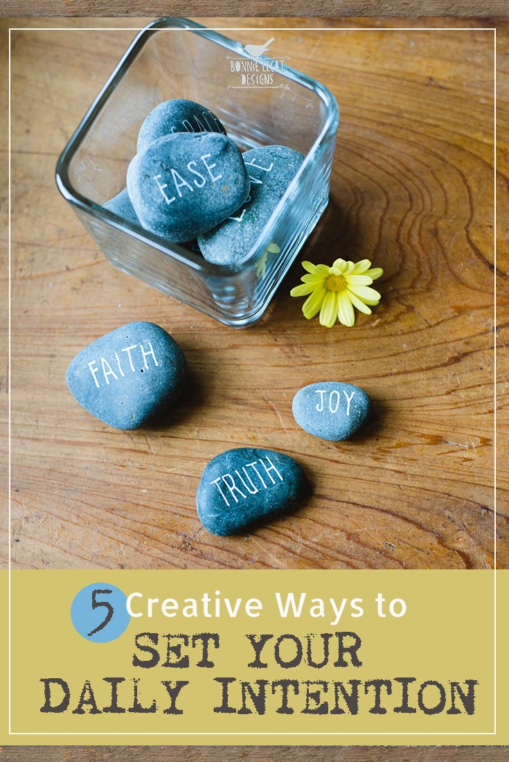 5 Creative Ways to Set your Daily Intention