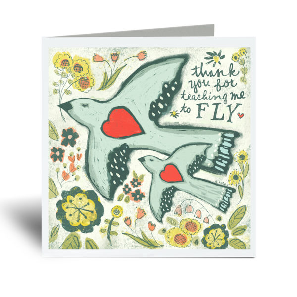 Thank you for teaching me to fly Mother's Day Card.